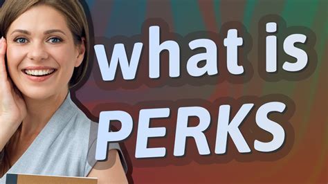 perks of having in tagalog|PERKS Meaning in Tagalog .